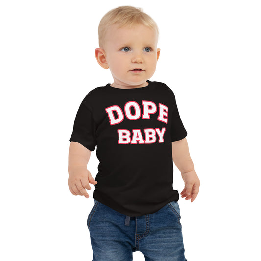 Dope Baby Short Sleeve T-Shirt