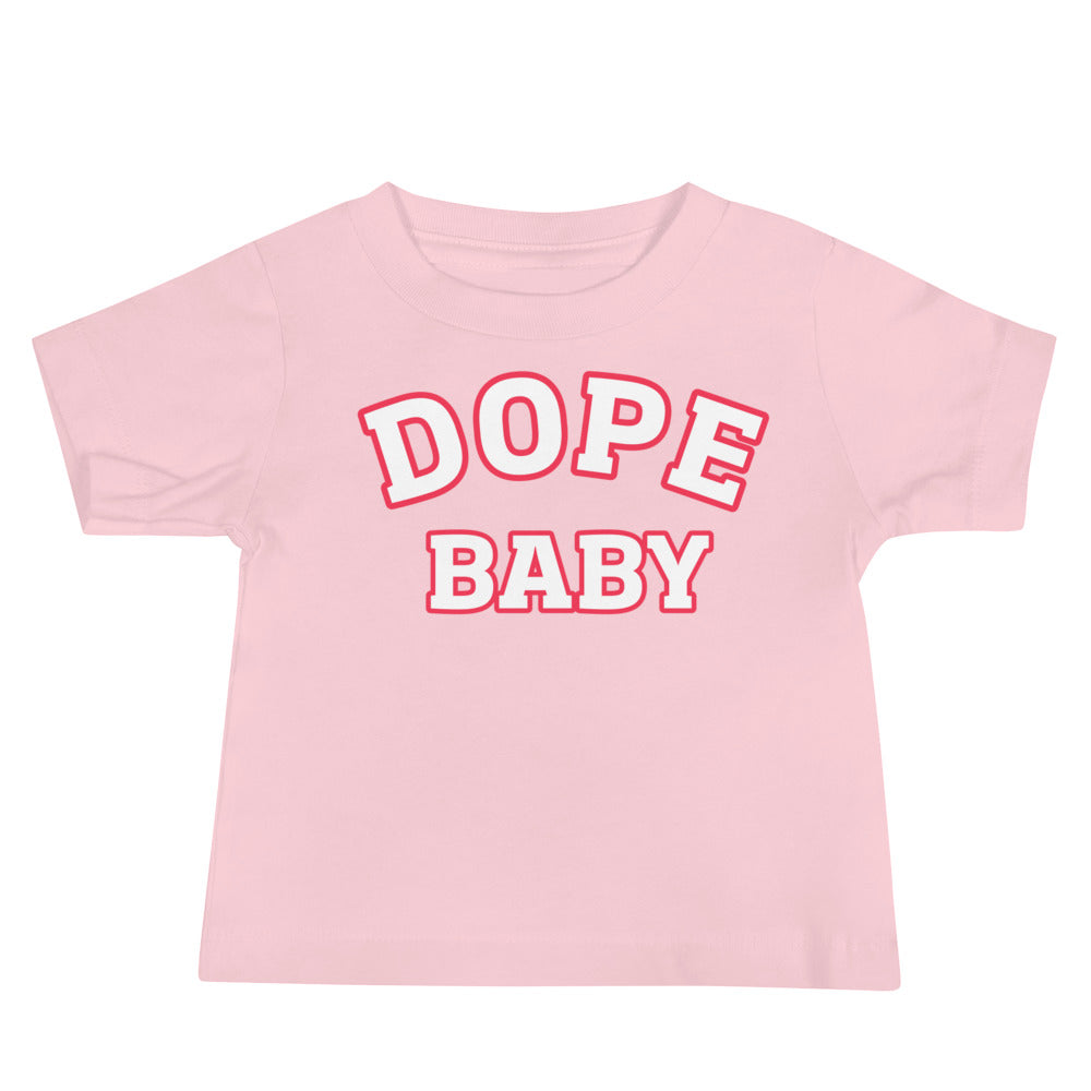 Dope Baby Short Sleeve T-Shirt
