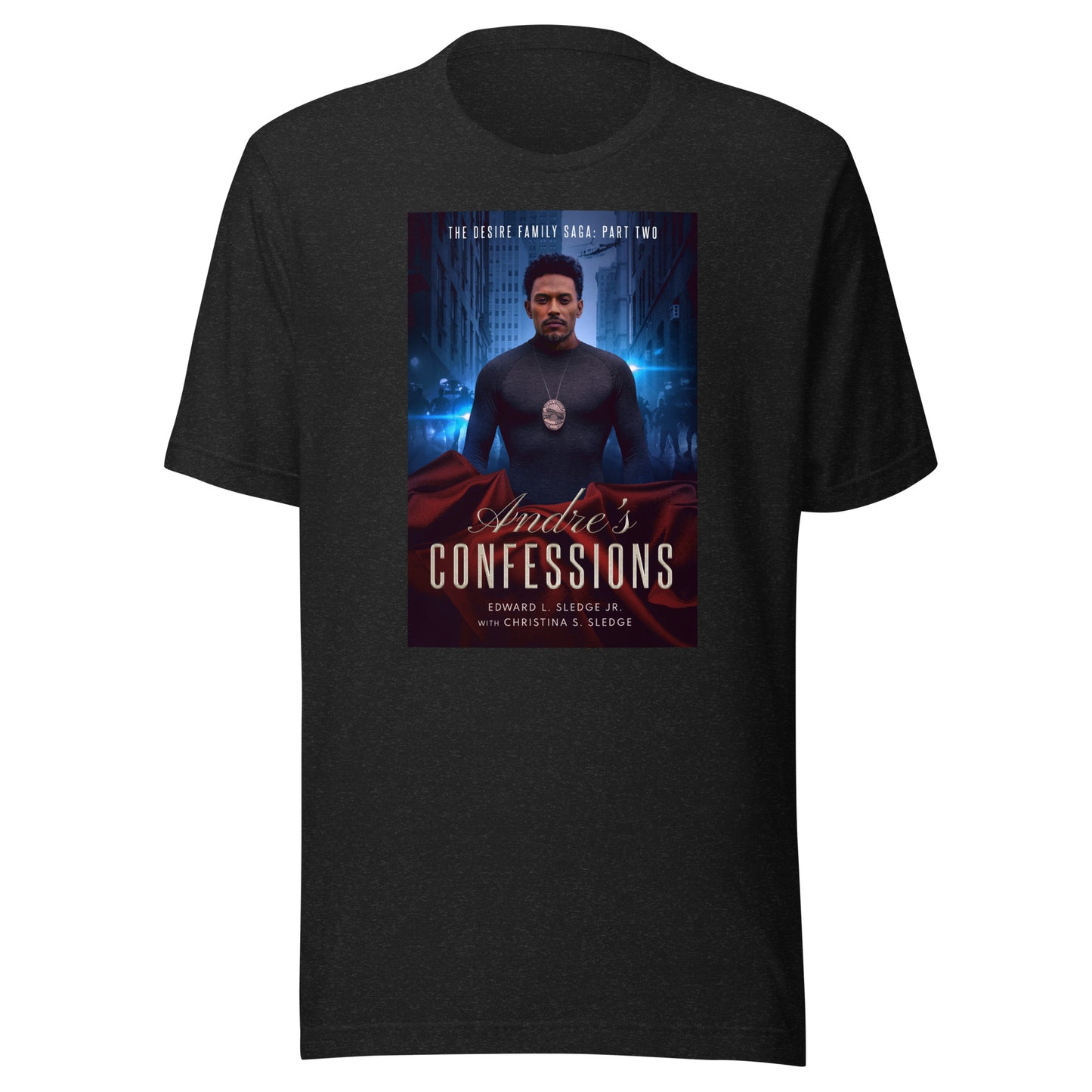 Andre's Confessions Unisex Graphic T-Shirt