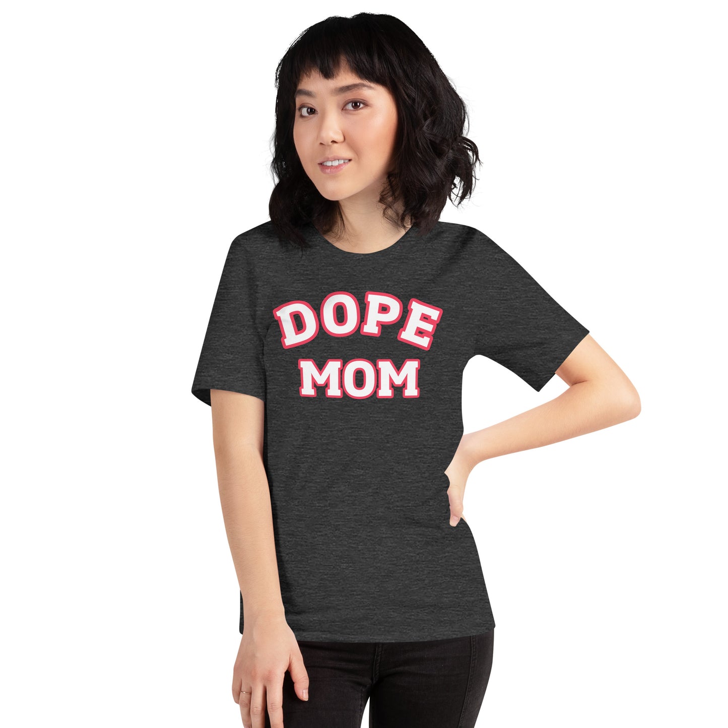 Dope Mom Short Sleeve T-Shirt
