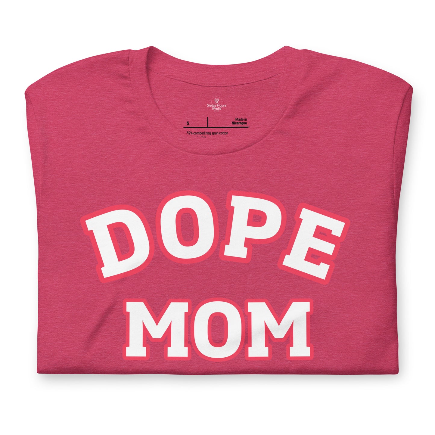 Dope Mom Short Sleeve T-Shirt