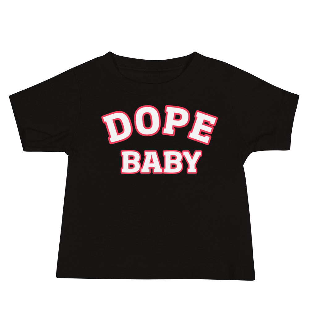 Dope Baby Short Sleeve T-Shirt