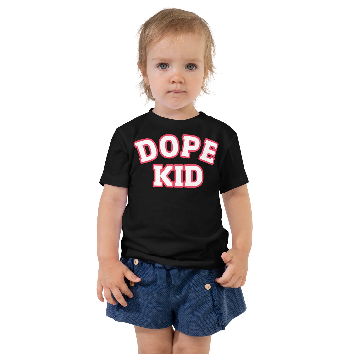 Dope Kid Toddler Short Sleeve T-Shirt
