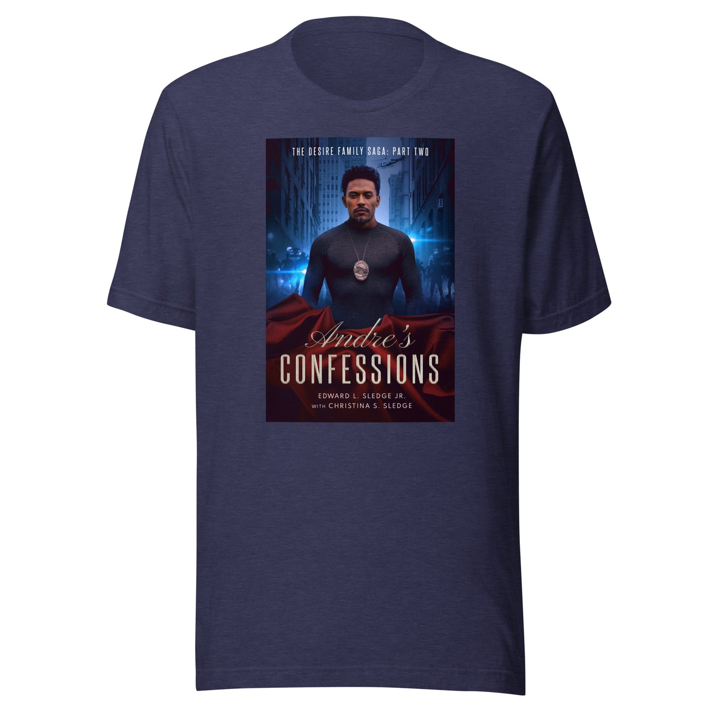Andre's Confessions Unisex T-Shirt